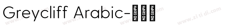 Greycliff Arabic字体转换